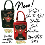 Delta Sigma Theta DST Oh To Be Wristlets